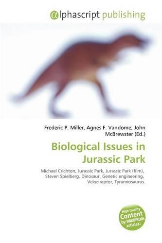 Biological Issues in Jurassic Park