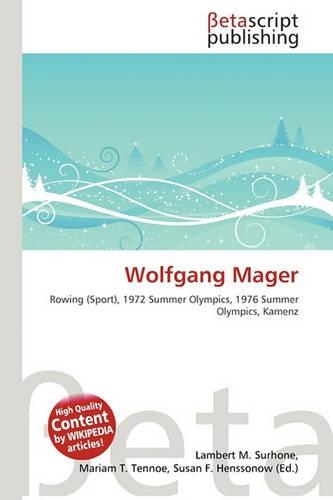 Wolfgang Mager: (English)