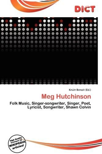 Meg Hutchinson: (English)