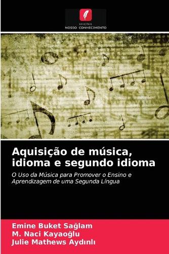Aquisição de música, idioma e segundo idioma
