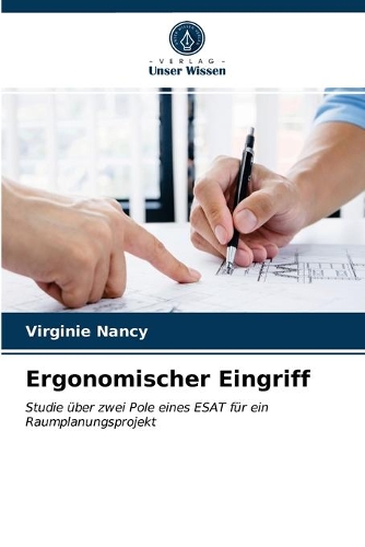 Ergonomischer Eingriff