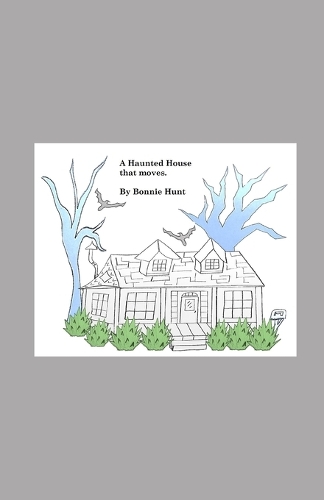 A Haunted House that moves