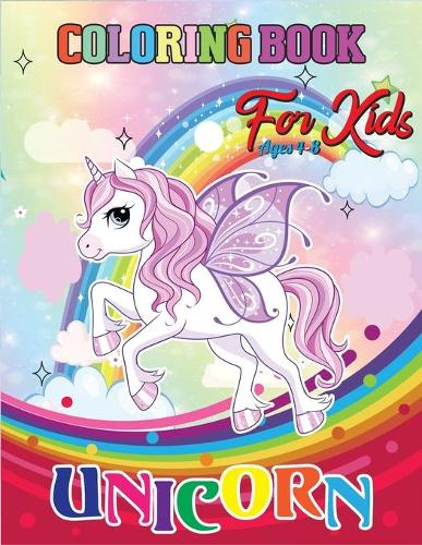 Unicorn Coloring Book for Kids Ages 4-8