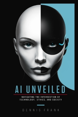 AI Unveiled