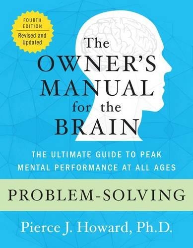 Problem-Solving: The Owner's Manual: (Owner's Manual for the Brain)