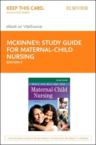 Study Guide for Maternal-Child Nursing - Elsevier eBook on Vitalsource (Retail Access Card)