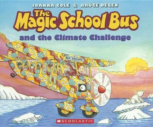 The Magic School Bus and the Climate Challenge