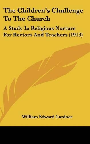 The Children's Challenge to the Church