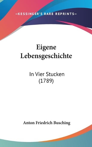 Eigene Lebensgeschichte