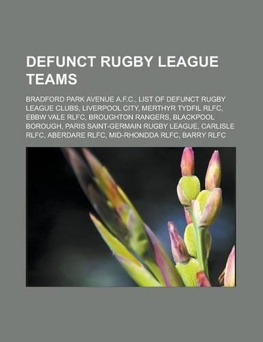 Defunct Rugby League Teams