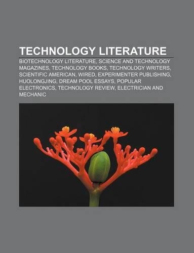 Technology Literature: Biotechnology Literature, Science and Technology Magazines, Technology Books, Technology Writers, Scientific American(English)