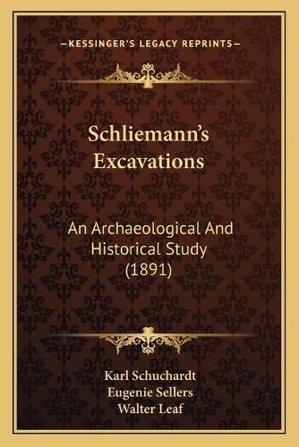 Schliemann's Excavations