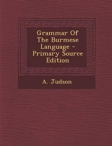 Grammar of the Burmese Language