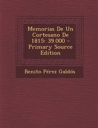 Memorias de Un Cortesano de 1815