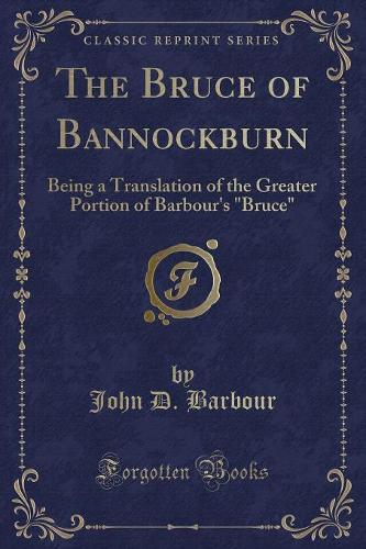 The Bruce of Bannockburn