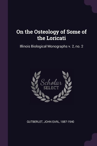 On the Osteology of Some of the Loricati