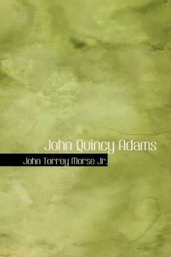 John Quincy Adams: (English)