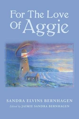 For The Love Of Aggie: (English)