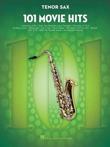 101 Movie Hits: 101 Movie Hits for Tenor Sax(English)
