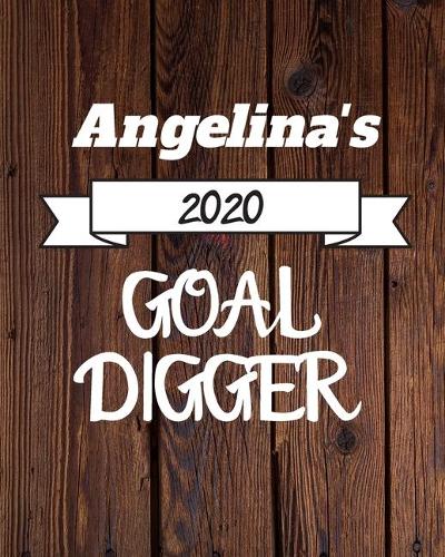 Angelina's 2020 Goal Digger