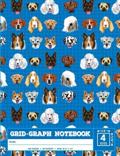 Dog Lover Grid - Graph Notebook / Quadrant Exercise Book / 1/4" X 1/4" Or Four Squares Per Inch (Coordinate / Quadrille / Quad Paper) / 100 Pages / 50 Sheets / Size: 8.5" X 11" Blank Grid paper, great for Maths, Bio, Chemistry & Geometry