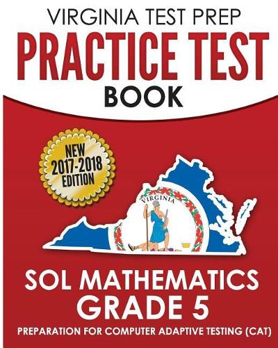 Virginia Test Prep Practice Test Book Sol Mathematics Grade 5