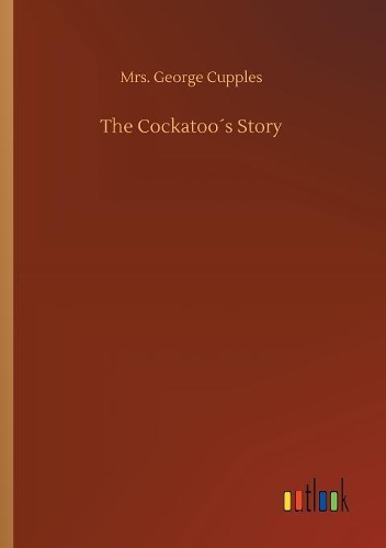 The Cockatoo´s Story