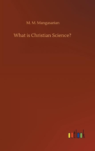 What is Christian Science?
