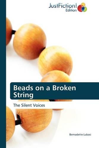 Beads on a Broken String: (English)