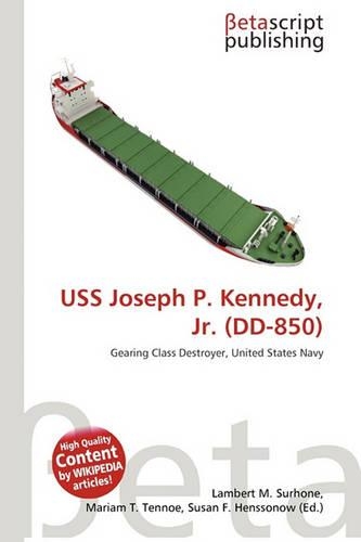 USS Joseph P. Kennedy, JR. (DD-850): (English)