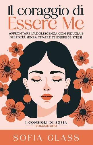 Il coraggio di essere me