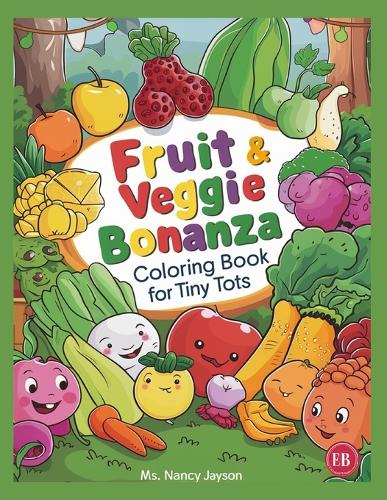 Fruit & Veggie Bonanza
