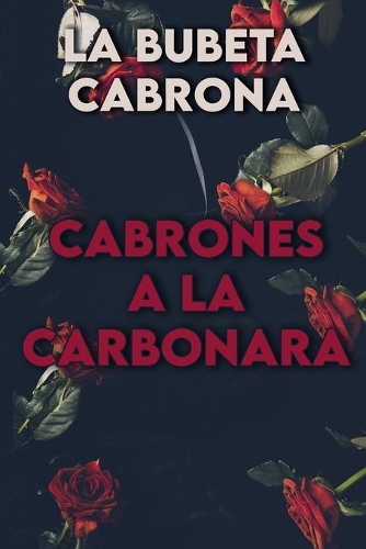 Cabrones a La Carbonara