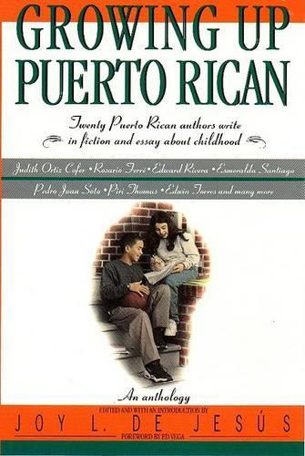 Growing Up Puerto Rican: An Anthology