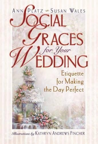 Social Graces for Your Wedding