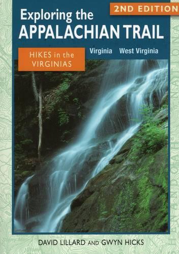Exploring the Appalachian Trail: Hikes in the Virginias