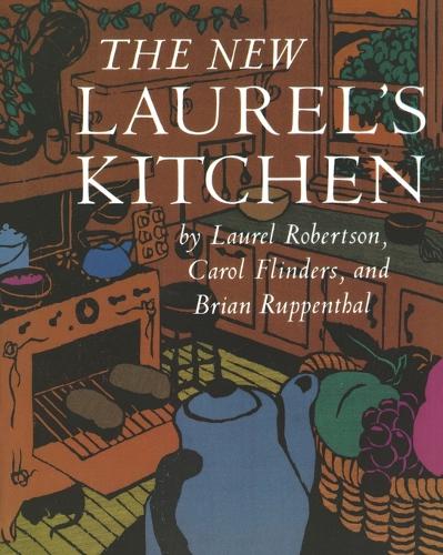 The New Laurel's Kitchen: [A Cookbook](English)