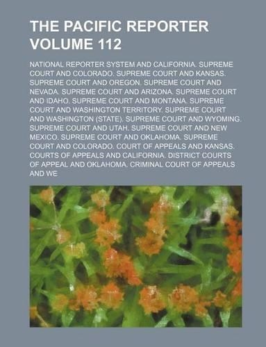 The Pacific Reporter Volume 112