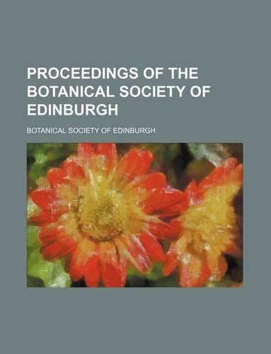 Proceedings of the Botanical Society of Edinburgh: (English)