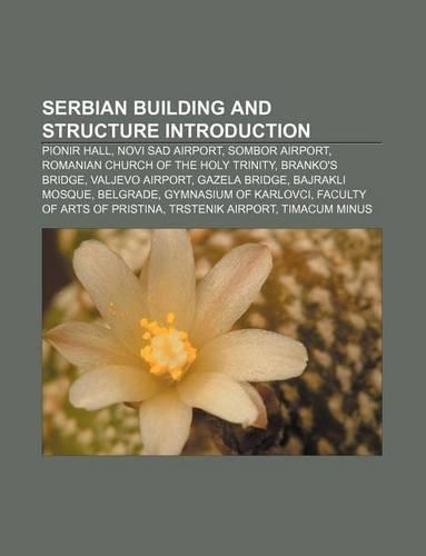Serbian Building and Structure Introduction