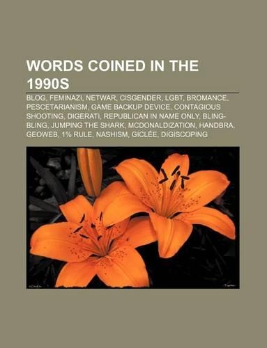 Words Coined in the 1990s