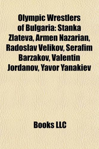 Olympic Wrestlers of Bulgaria