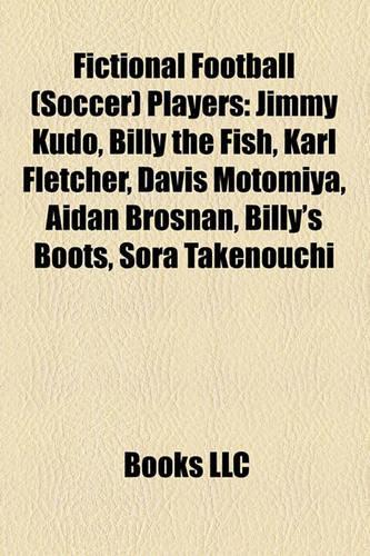 Fictional Football (Soccer) Players