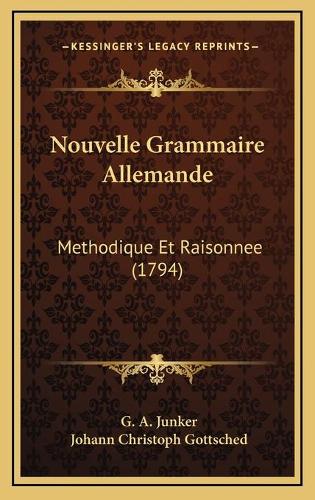 Nouvelle Grammaire Allemande