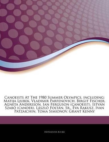 Articles on Canoeists at the 1980 Summer Olympics, Including