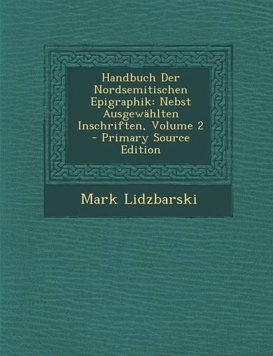 Handbuch Der Nordsemitischen Epigraphik
