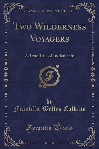 Two Wilderness Voyagers