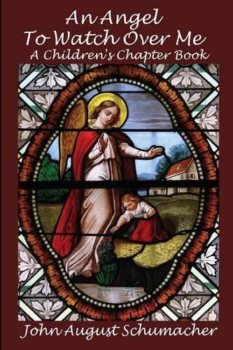 An Angel to Watch Over Me