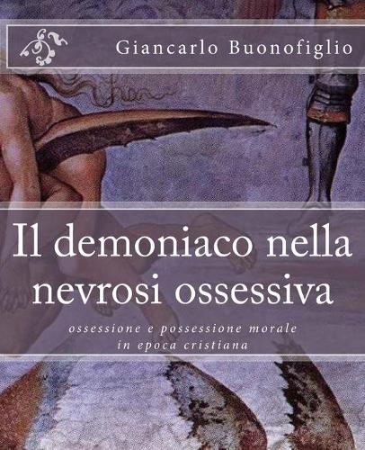 Il demoniaco nella nevrosi ossessiva