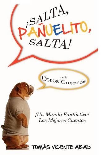 Salta, Pa Uelito, Salta!